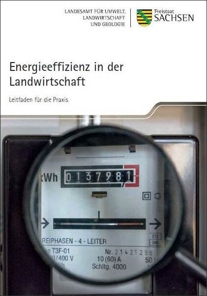 Energieeffizienz in der Landwirtschaft, Leitfaden für die Praxis