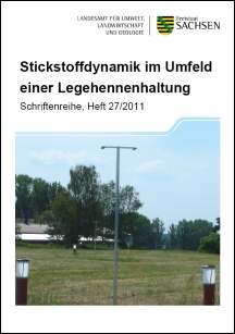 Schriftenreihe Heft 27/2011 - Stickstoffdynamik im Umfeld einer Legehennenhaltung 