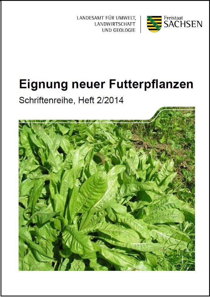 Schriftenreihe Heft 02/2014, Eignung neuer Futterpflanzen