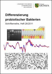 Schriftenreihe, Heft 26/2011, Differenzierung probiotischer Bakterien