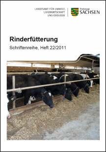 Schriftenreihe, Heft 22/2011, Rinderfütterung