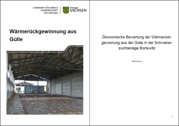 Bericht: Ökonomische Bewertung der Wärmerückgewinnung aus der Gülle in der Schweinezuchtanlage Bortewitz