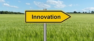 EIP-AGRI: 5. Aufruf zur Einreichung von Förderanträgen Schild mit Aufschrift &raquo;Innovation&laquo;   